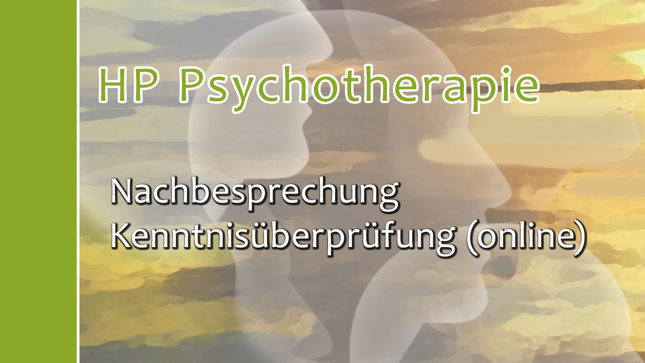 Nachbesprechung HP Psychotherapie